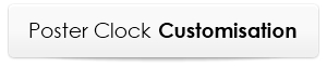 Poster Clock Customisation